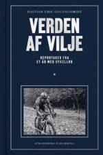 Verden af vilje af Bastian Emil Goldschmidt