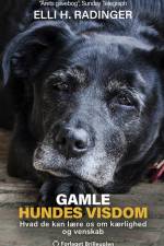 Gamle hundes visdom af Elli H. Radinger
