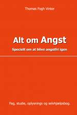 Alt om angst af Thomas Vinter