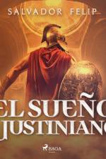 El sueño de Justiniano af Salvador Felip