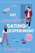 Det amerikanske datingeksperiment af Elena Armas