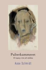 Pulterkammeret af Aase Schmidt