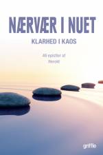 Nærvær i nuet af Bjørn Herold Olsen