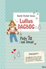 Lullus dagbog 2 - Pinlig jul - med drenge!, Rød læseklub af Anette Vinther Jensen