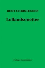 Lollandsonetter af Bent Christensen