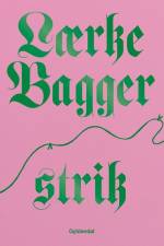 Lærke Bagger strik af Lærke Bagger