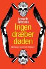 Ingen dræber døden af Leonardo Palmisano