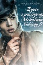 Życie i przygody Nicholasa Nickleby tom 2 af Charles Dickens