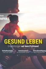 Spektrum Kompakt: Gesund leben - Empfehlungen auf dem Prüfstand af Spektrum Kompakt