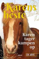 Karen tager kampen op af EK Arve