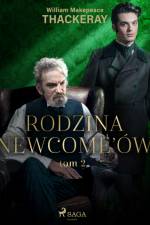 Rodzina Newcome’ów tom 2 af William Makepeace Thackeray