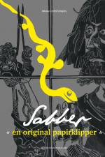 Sabber - En original papirklipper af Brian Christensen