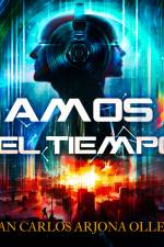 Amos del Tiempo af Juan Carlos Arjona Ollero