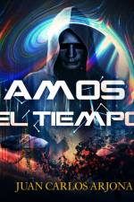Amos del tiempo III af Juan Carlos Arjona Ollero
