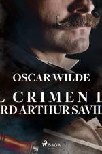 El crimen de Lord Arthur Saville - Dramatizado af Oscar Wilde