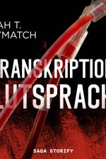 Transkription: Blutsprache af Noah T. Haymatch