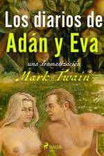 Los diarios de Adán y Eva - Dramatizado af Mark Twain