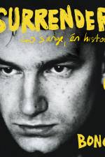 SURRENDER. 40 sange, én historie af Bono