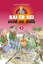 Kaj er sej med en dolk af Trine Løve Østerbye