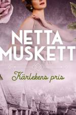 Kärlekens pris af Netta Muskett