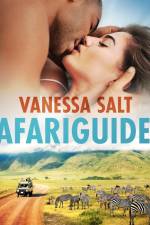 Safariguiden - Erotisk novell af Vanessa Salt