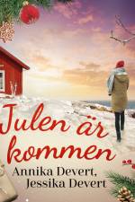 Julen är kommen af Annika Devert