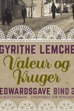 Edwardsgave - Valeur og Krüger af Gyrithe Lemche
