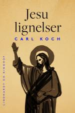 Jesu lignelser af Carl Koch