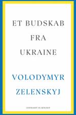 Et budskab fra Ukraine