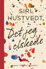 Det jeg elskede af Siri Hustvedt