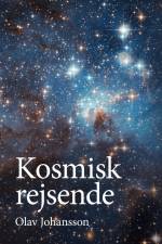 Kosmisk rejsende af Olav Johansson