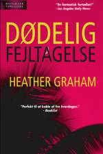 Dødelig fejltagelse af HEATHER GRAHAM