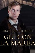 Giù con la marea af Charles Dickens