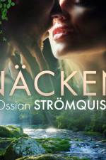 Näcken - erotisk fantasy af Ossian Strömquist