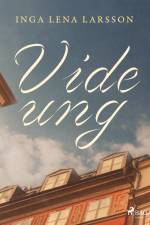 Vide ung af Inga Lena Larsson