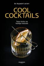 Cool cocktails af Bo Nygaard Larsen