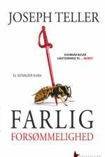 Farlig forsømmelighed af Joseph Teller
