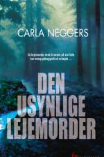 Den Usynlige Lejemorder af Carla Neggers