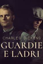 Guardie e ladri af Charles Dickens