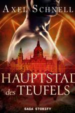 Die Hauptstadt des Teufels af Axel Schnell