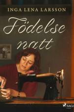 Födelsenatt af Inga Lena Larsson