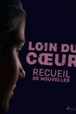 Loin du cœur af Auteurs multiples