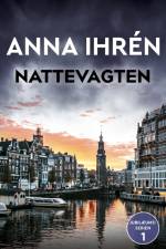 Nattevagten af Anna Ihrén