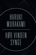 Hør vinden synge af Haruki Murakami