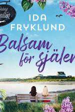 Balsam för själen af Ida Fryklund