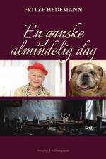 En ganske almindelig dag af Fritze Hedemann