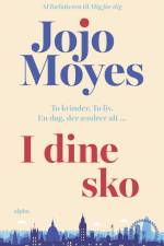 I dine sko af Jojo Moyes