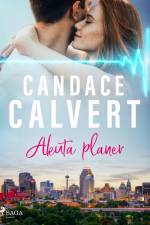 Akuta planer af Candace Calvert