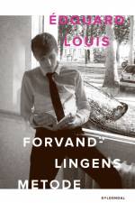 Forvandlingens metode af Edouard Louis