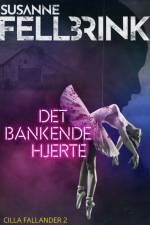 Det bankende hjerte af Susanne Fellbrink